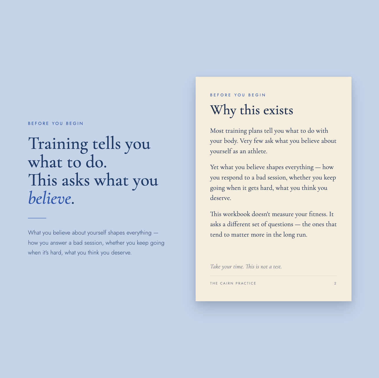 'Before you begin' opening spread — headline reads 'Training tells you what to do. This asks what you believe,' with a cream page titled 'Why this exists' explaining the workbook's purpose.